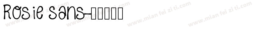 Rosie Sans字体转换